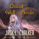 Quest for the Well of Souls Audiobook