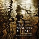 The Sanctity of Hate: A Medieval Mystery Audiobook