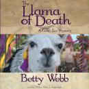 The Llama of Death: A Gunn Zoo Mystery Audiobook