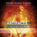 Artifacts: A Faye Longchamp Mystery Audiobook