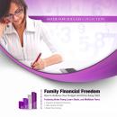 Family Financial Freedom: How to Balance Your Budget and Drive Away Debt Audiobook