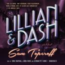 Lillian and Dash: A Novel Audiobook