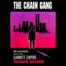 The Chain Gang: One Newspaper versus the Gannett Empire Audiobook