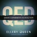 QED : Queen's Experiments in Detection Audiobook