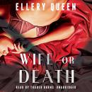 Wife or Death Audiobook