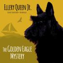 Golden Eagle Mystery, Ellery Queen Jr.