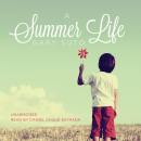 A Summer Life Audiobook
