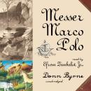 Messer Marco Polo Audiobook