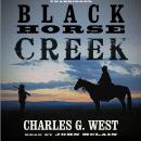 Black Horse Creek Audiobook