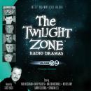 The Twilight Zone Radio Dramas, Volume 29 Audiobook