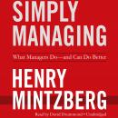 Simply Managing: What Managers Do—and Can Do Better, Henry Mintzberg