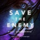 Save the Enemy Audiobook