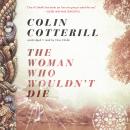 The Woman Who Wouldn’t Die Audiobook