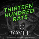 Thirteen Hundred Rats Audiobook