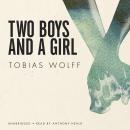 Two Boys and a Girl Audiobook