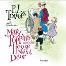 Mary Poppins and the House Next Door Audiobook