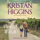Perfect Match, Kristan Higgins
