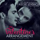 The Valentine's Arrangement: A Hard Feelings Novel