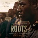 Roots: The Saga of an American Family Audiobook