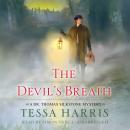 The Devil's Breath: A Dr. Thomas Silkstone Mystery Audiobook