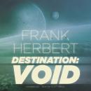 Destination: Void, Frank Herbert