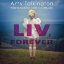 Liv, Forever Audiobook