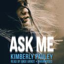 Ask Me Audiobook