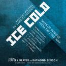 Mystery Writers of America Presents Ice Cold: Tales of Intrigue from the Cold War, Raymond Benson, Jeffery Deaver