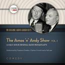 The Amos ’n’ Andy Show, Vol. 1 Audiobook