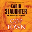 Cop Town: A Novel Audiobook