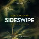 Sideswipe: A Novel Audiobook