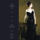 I Am Madame X Audiobook