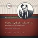 The Mercury Theatre on the Air, Vol. 1