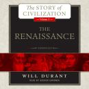 The Renaissance: A History of Civilization in Italy from 1304–1576 AD Audiobook