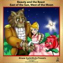 Beauty and the Beast & East of the Sun, West of the Moon Audiobook