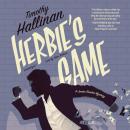 Herbie’s Game: A Junior Bender Mystery Audiobook