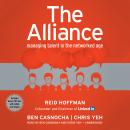 The Alliance: Managing Talent in the Networked Age Audiobook