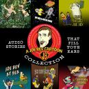 A Joe Bev Cartoon Collection Audiobook