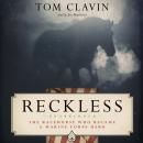 Reckless: The Racehorse Who Became a Marine Corps Hero Audiobook