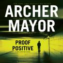 Proof Positive: A Joe Gunther Novel Audiobook