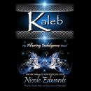 Kaleb: An Alluring Indulgence Novel, Book 1