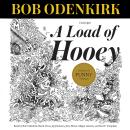 A Load of Hooey: A Collection of New Short Humor Fiction Audiobook