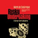 Risky Undertaking: A Buryin’ Barry Mystery Audiobook