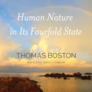 Human Nature in Its Fourfold State Audiobook