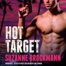 Hot Target: A Novel Audiobook