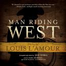 Man Riding West Audiobook