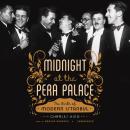 Midnight at the Pera Palace: The Birth of Modern Istanbul Audiobook