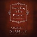 Every Day in His Presence Audiobook