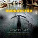 Horrorstör: A Novel, Grady Hendrix