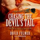 Chasing the Devil’s Tail: A Mystery of Storyville, New Orleans